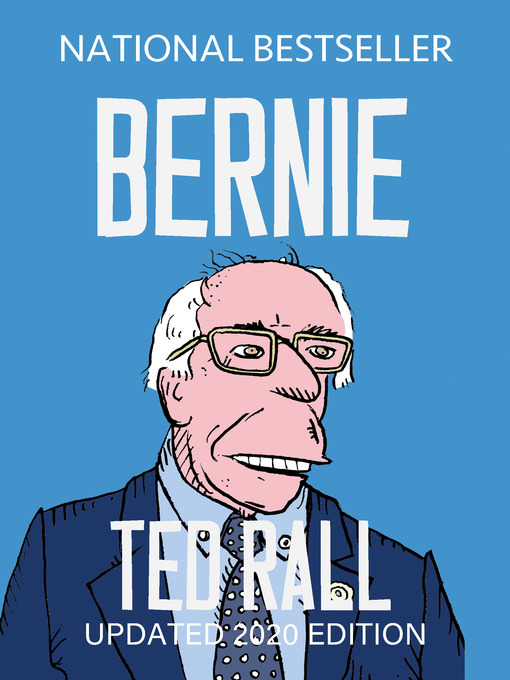 Title details for Bernie by Ted Rall - Available
